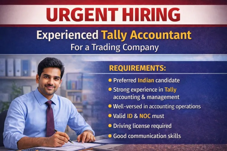 Urgent Hiring Experienced Tally Accountant